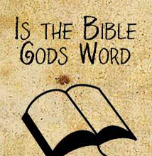 Is the Bible Gods Word