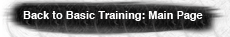 Back to Basic Training: Main Page